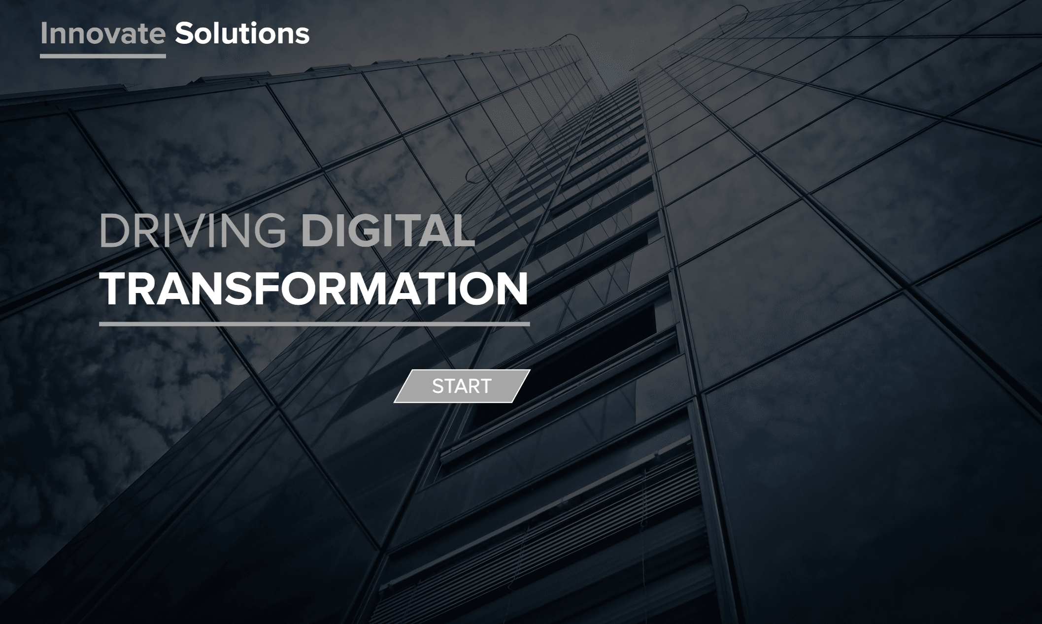 Title slide: Innovate Solutions — Driving Digital Transformation, set over a low-angle photograph of a glass office tower, with a Start button under the heading.