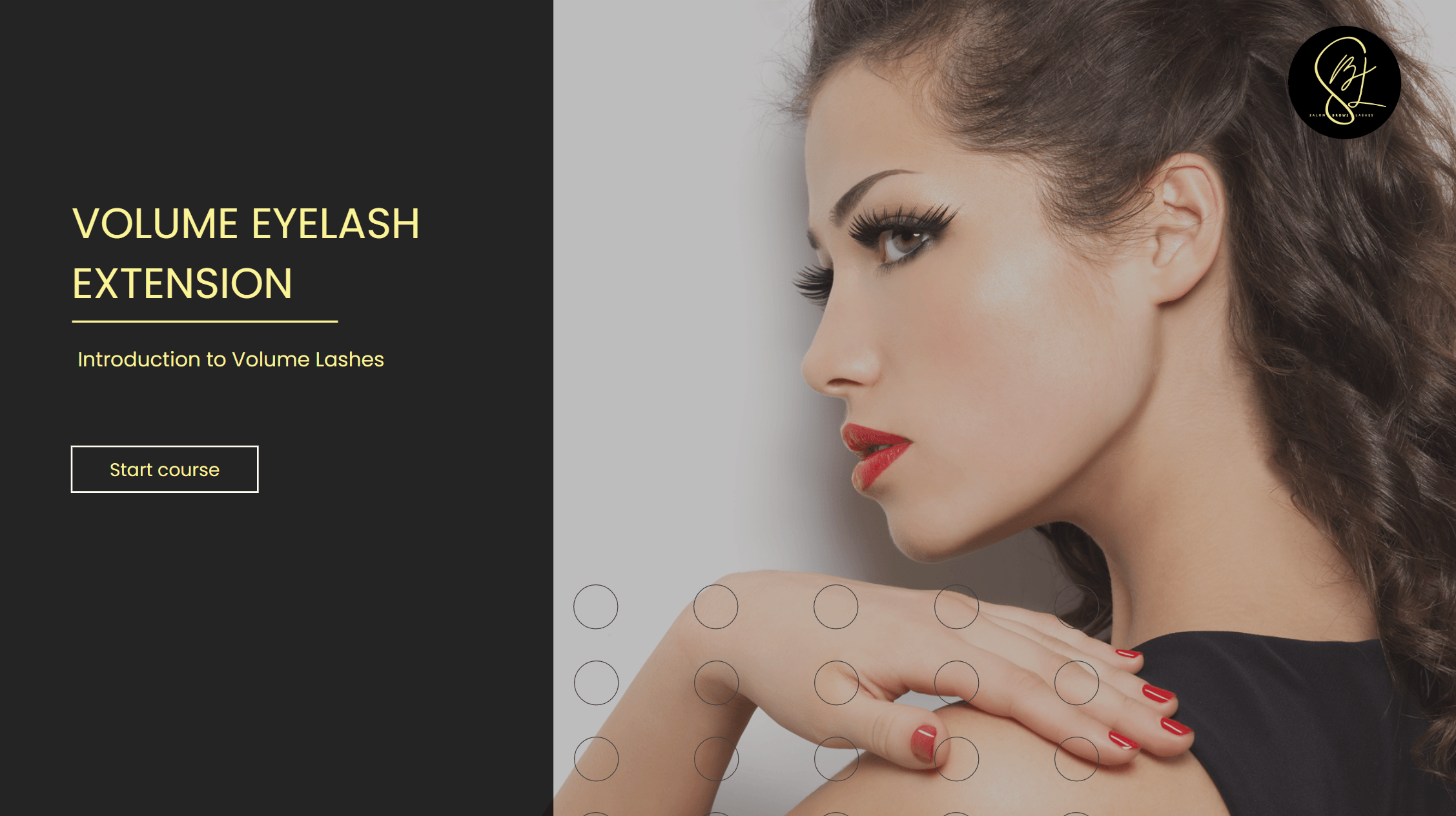 Title screen: Volume Eyelash Extension, Introduction to Volume Lashes, in pale yellow on charcoal beside a profile portrait of a model wearing volume lashes, with a Start course button.